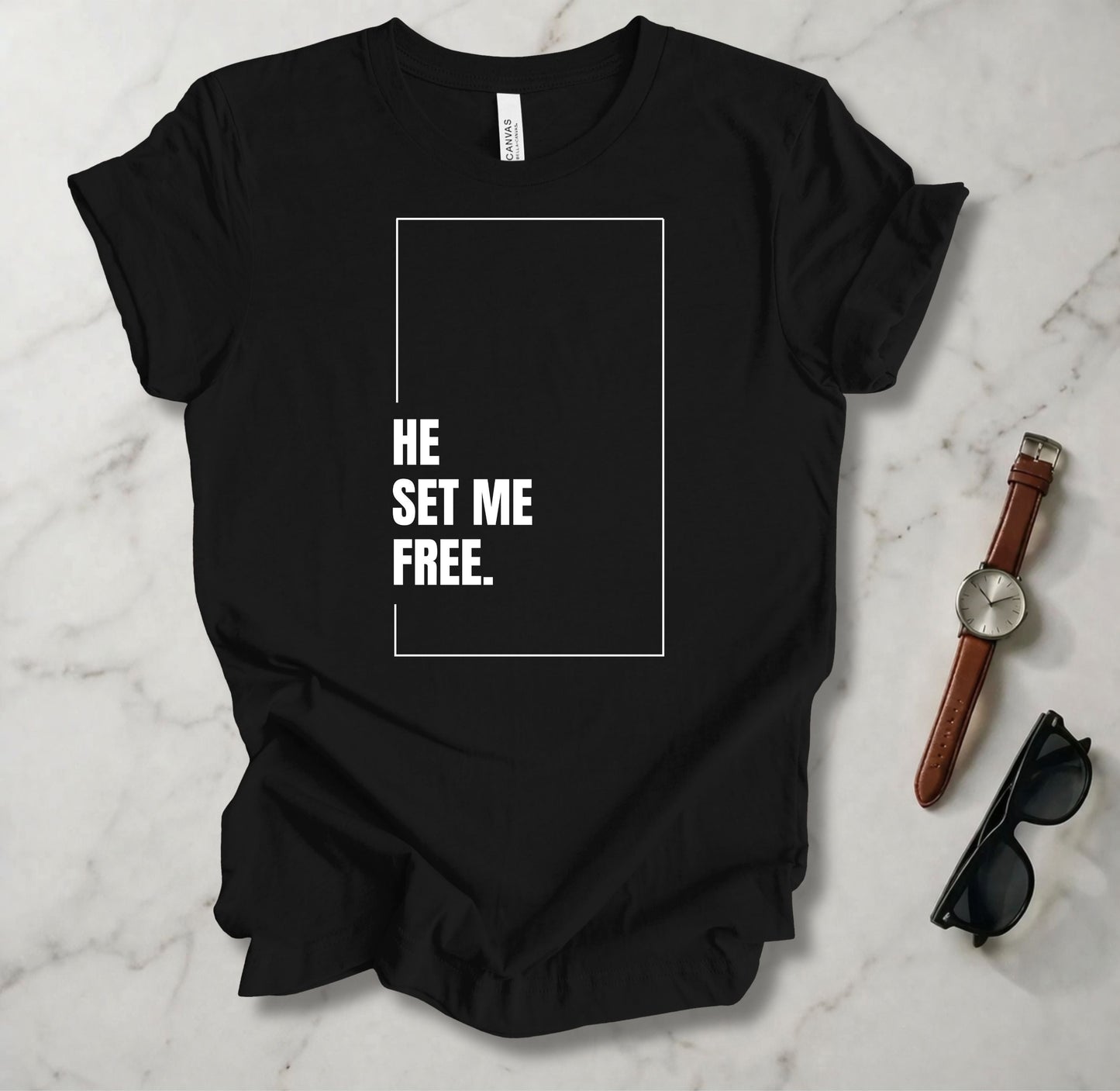 He Set Me Free T Shirt