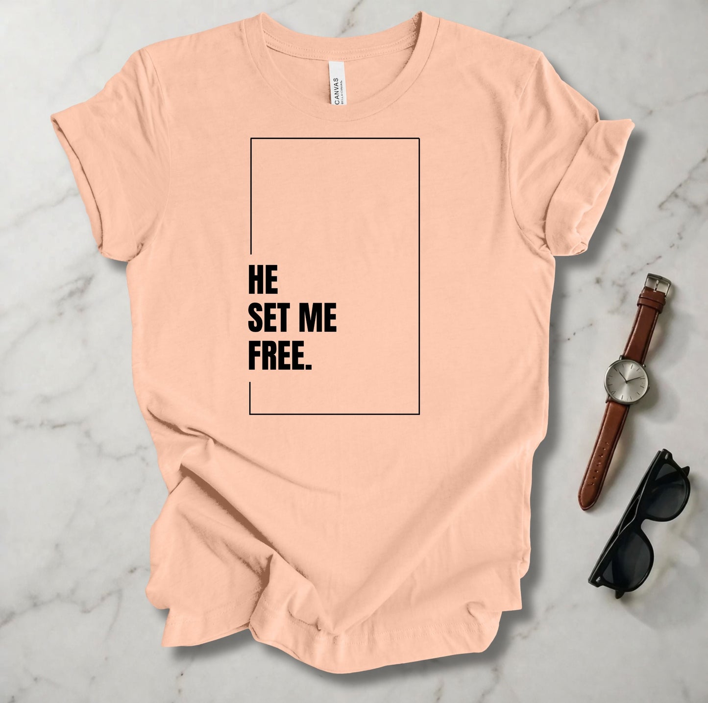 He Set Me Free T Shirt