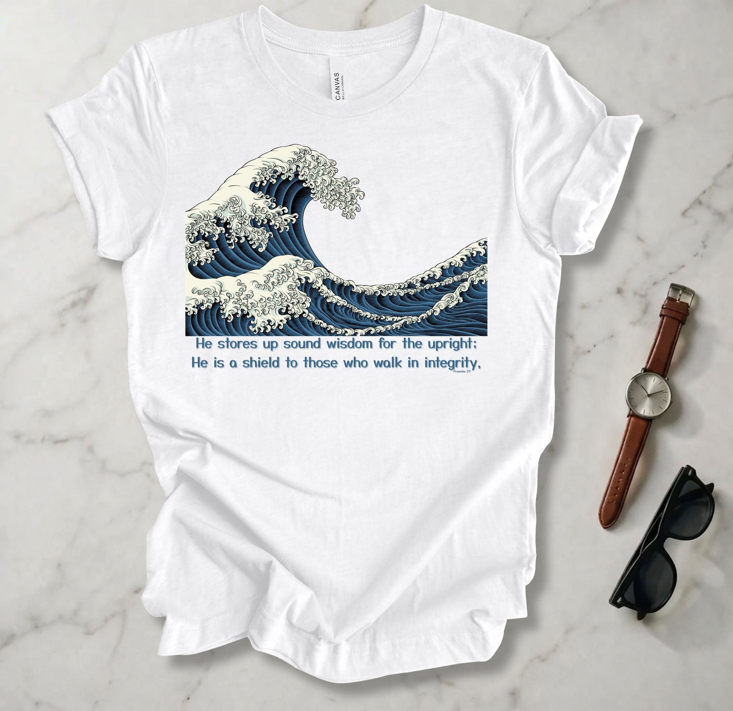 He Stores Up Sound Wisdom For The Upright T Shirt