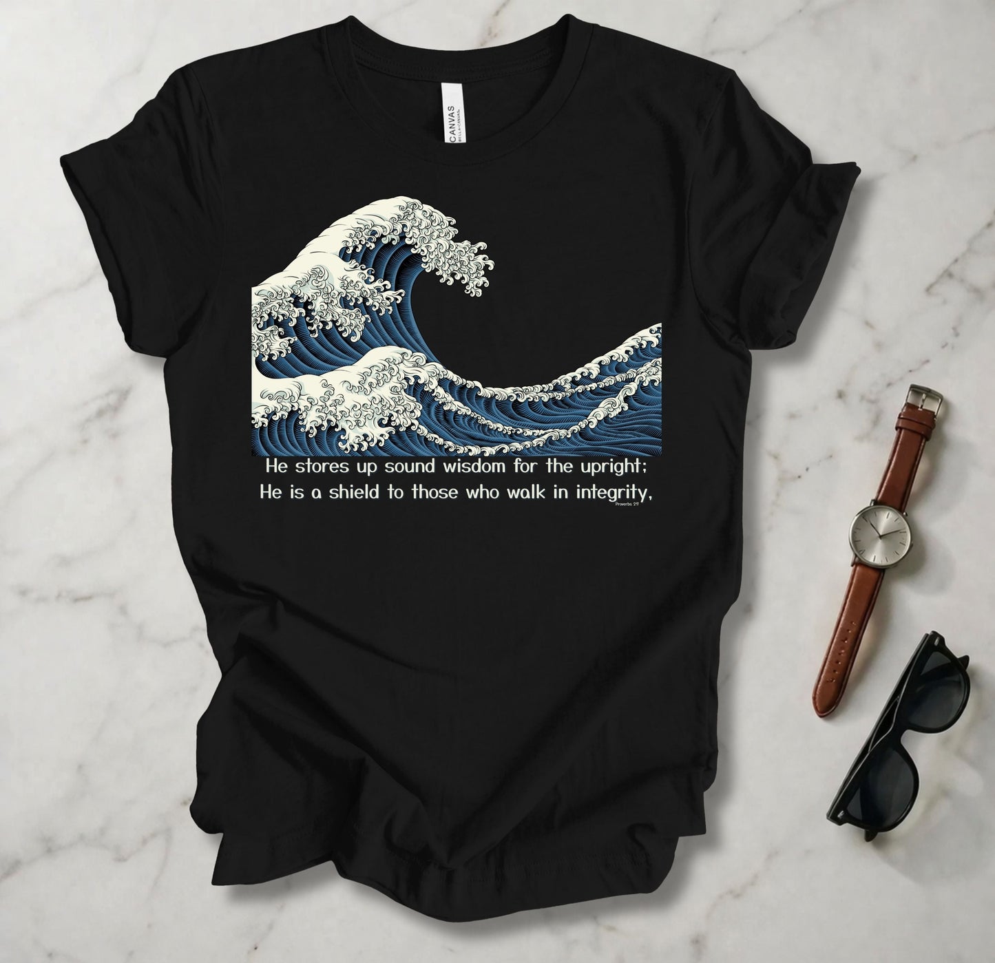 He Stores Up Sound Wisdom For The Upright T Shirt
