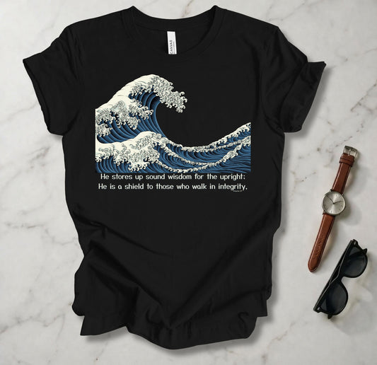 He Stores Up Sound Wisdom For The Upright T Shirt