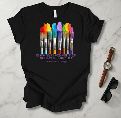 He Who Began A Good Work In You T Shirt