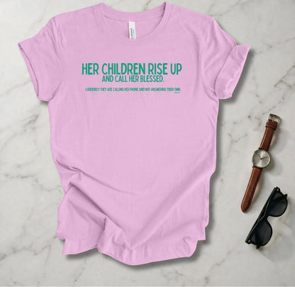 Her Children Rise Up T Shirt