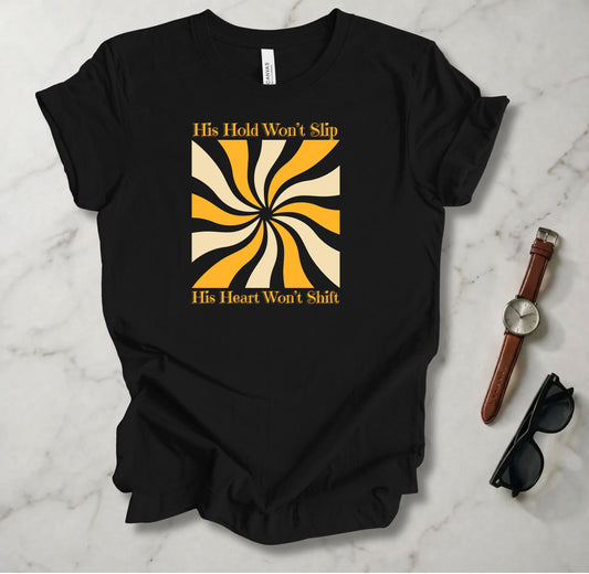 His Hold Won't Slip T Shirt