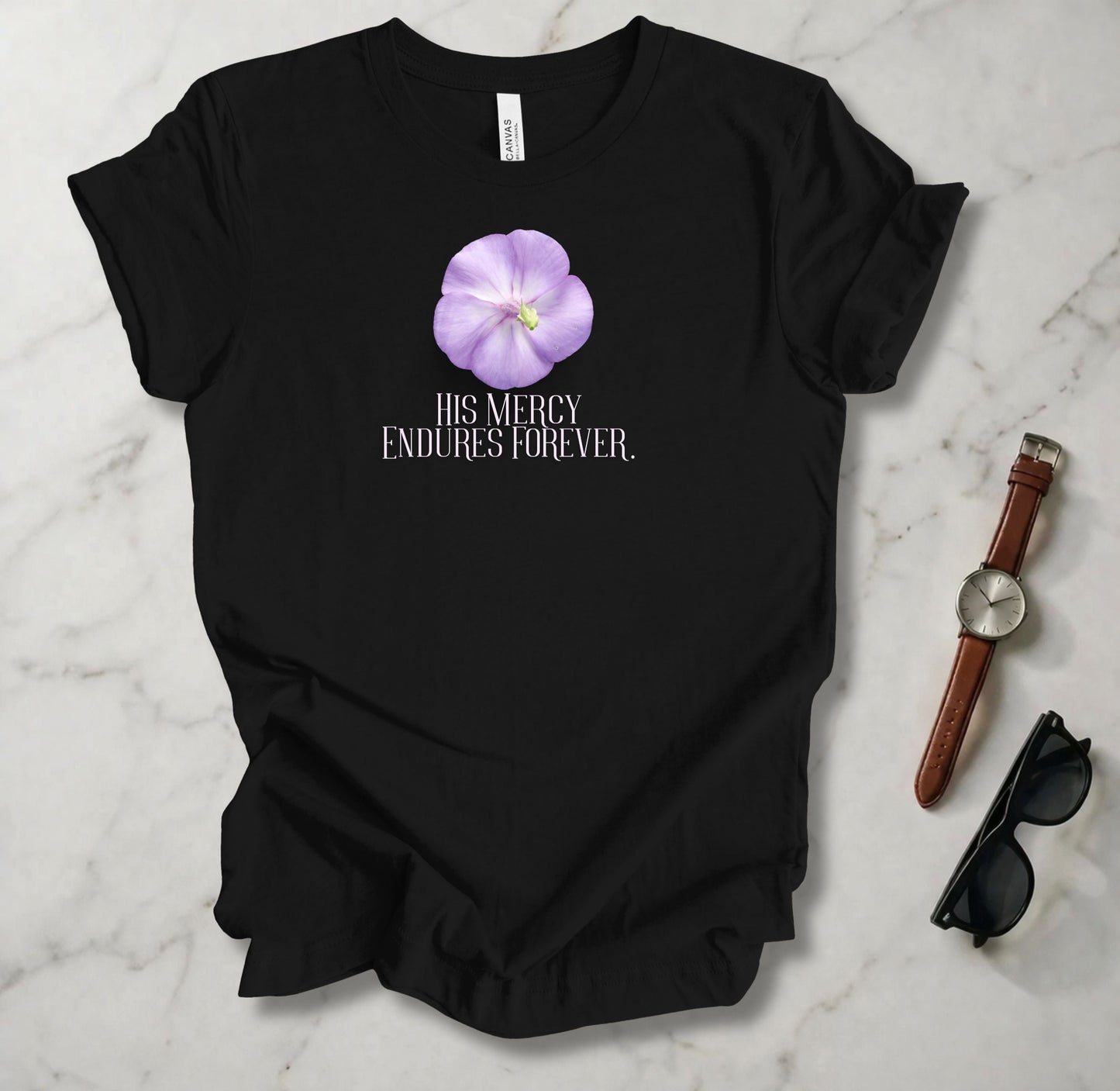 His Mercy Endures Forever T Shirt