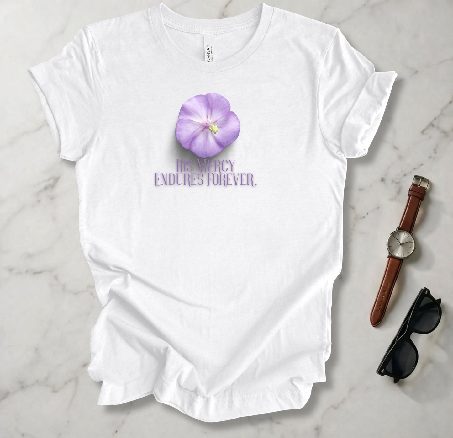 His Mercy Endures Forever T Shirt