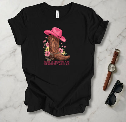 Hold Up My Steps In Your Paths T Shirt