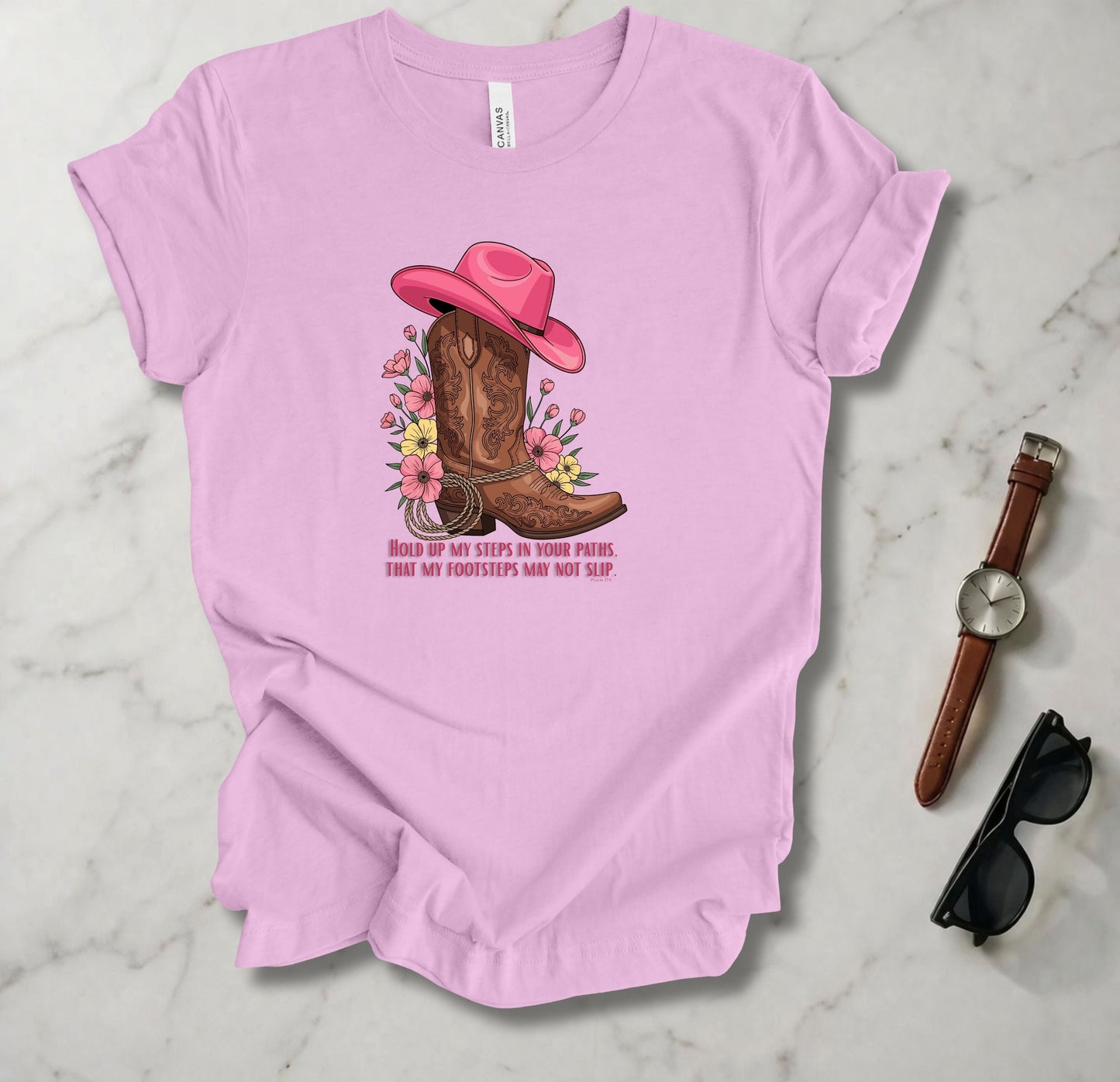 Hold Up My Steps In Your Paths T Shirt