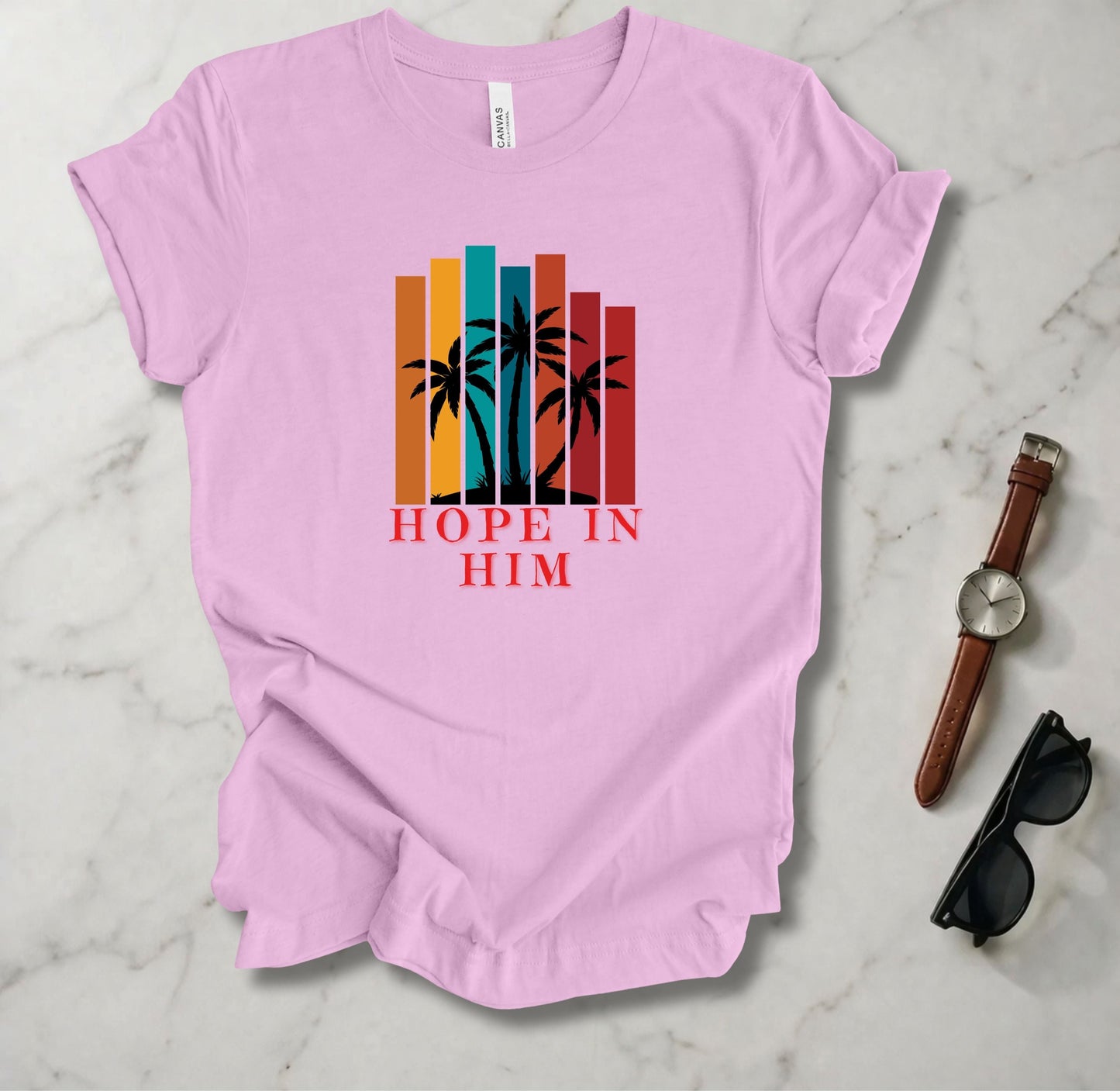 Hope In Him T Shirt