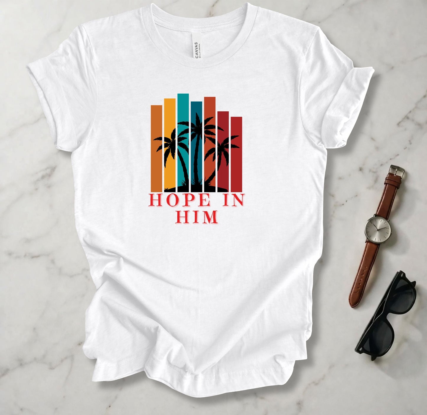 Hope In Him T Shirt