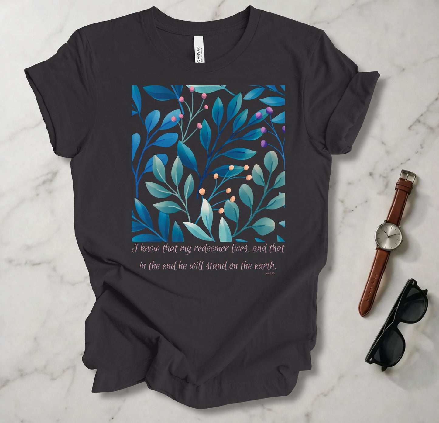 I Know That My Redeemer Lives T Shirt