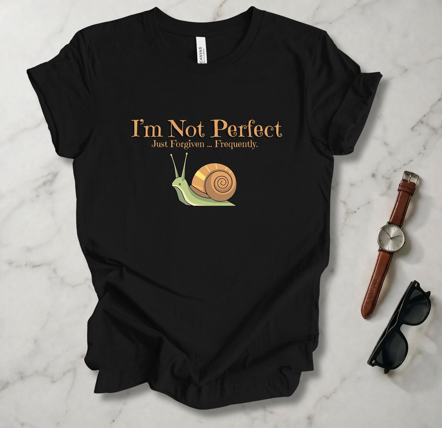 I'm Not Perfect T Shirt