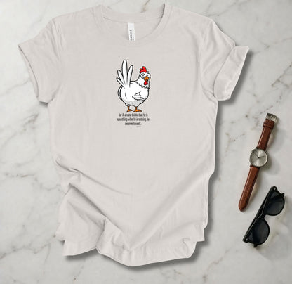 If Anyone Thinks T Shirt