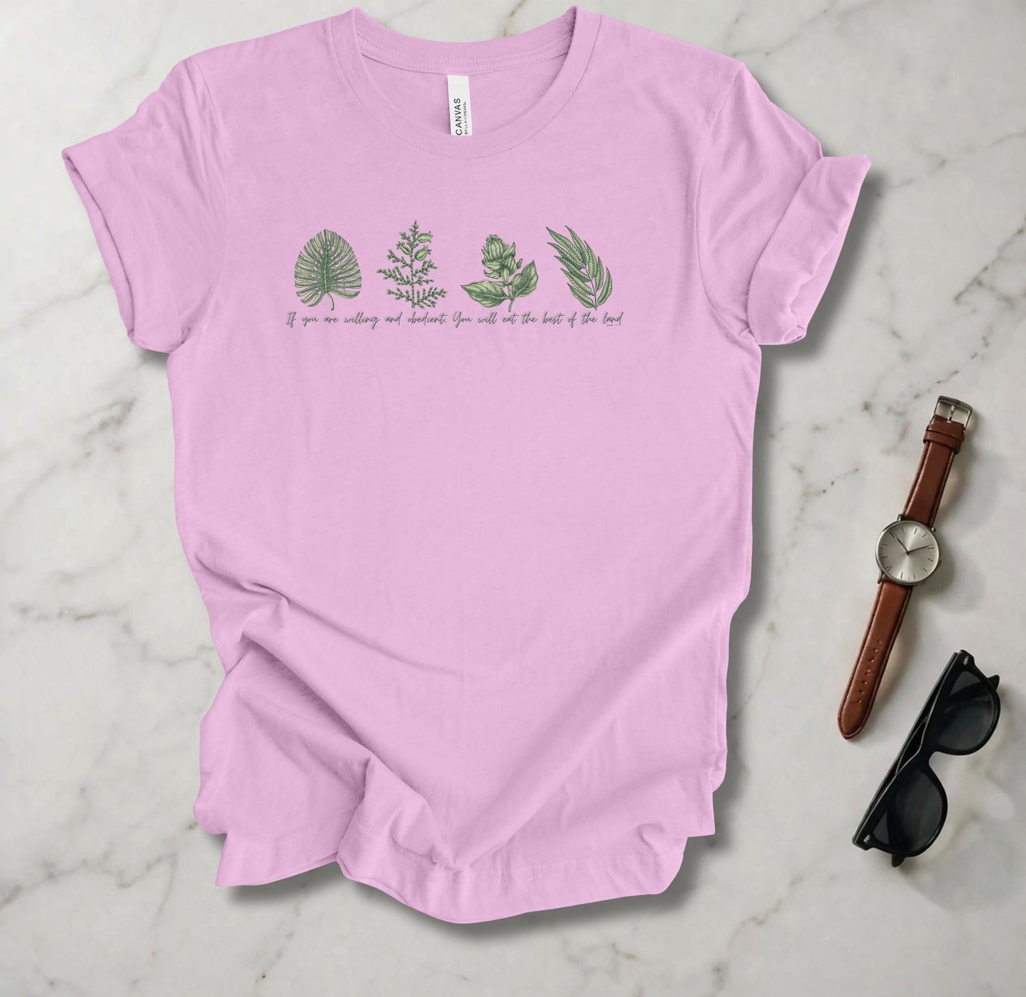 If You Are Willing And Obedient T Shirt