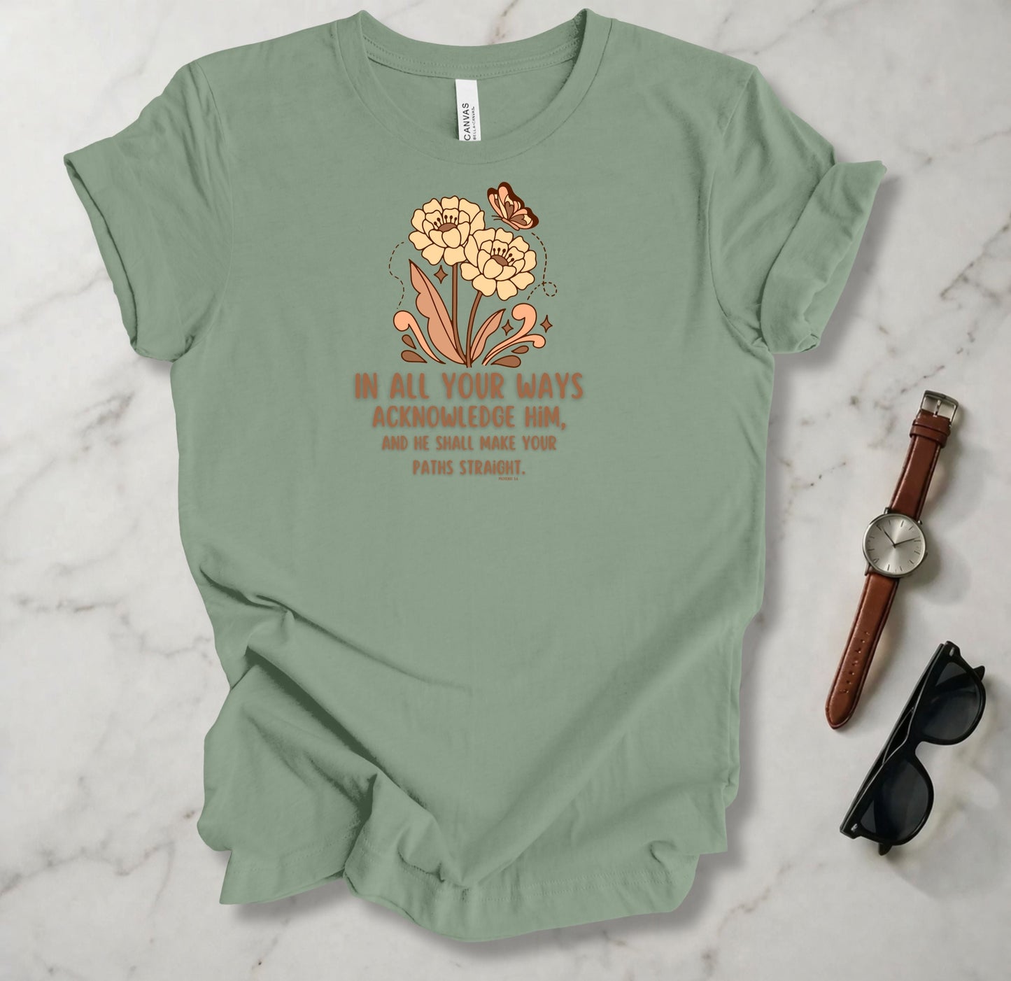 In All Your Ways T Shirt
