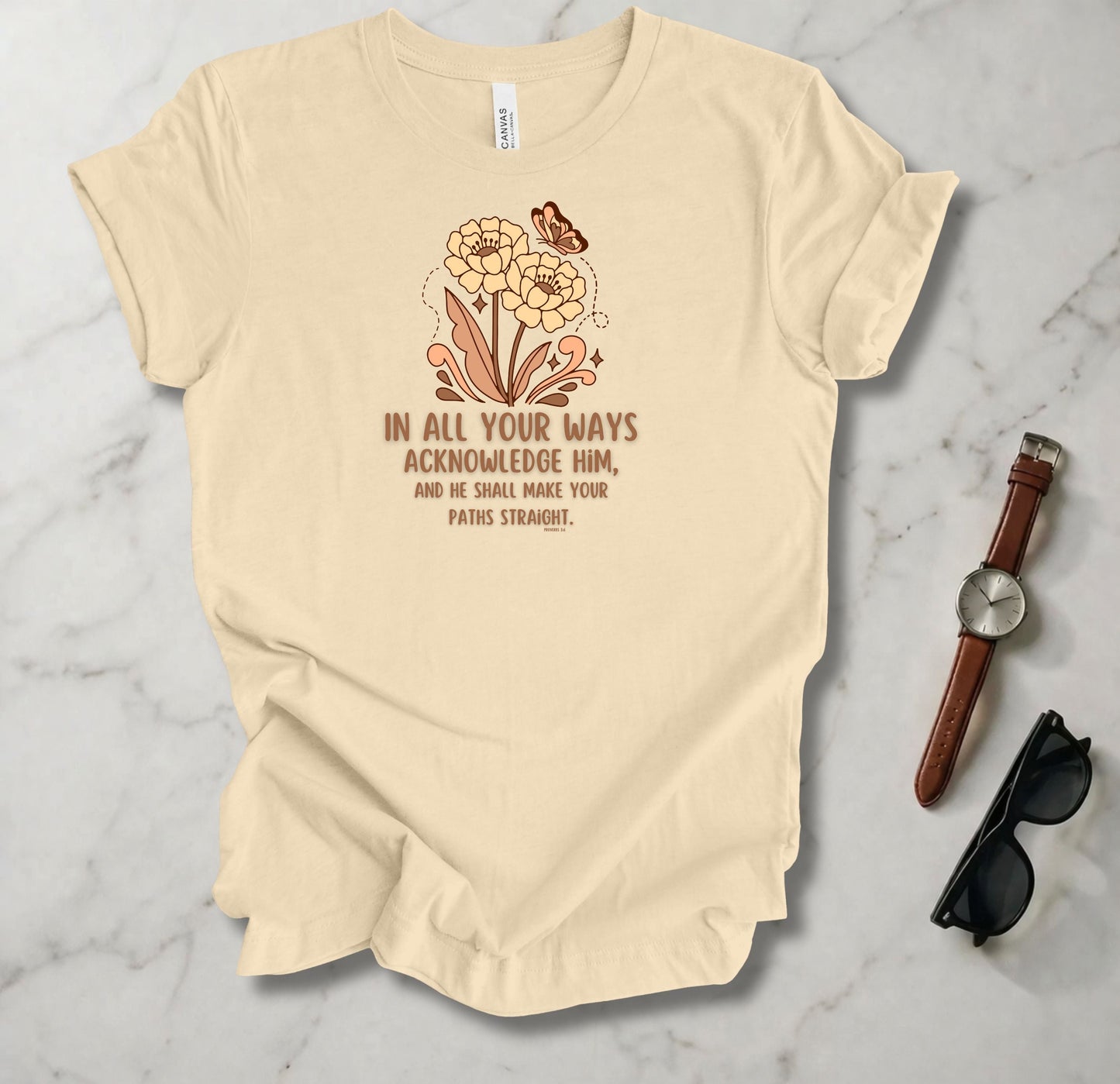 In All Your Ways T Shirt