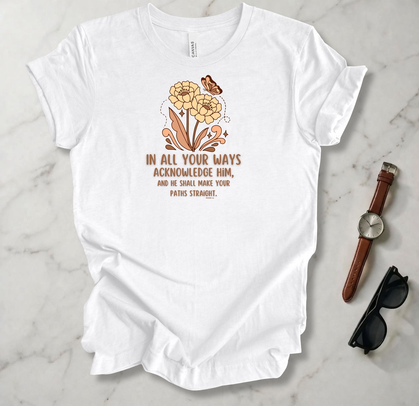In All Your Ways T Shirt