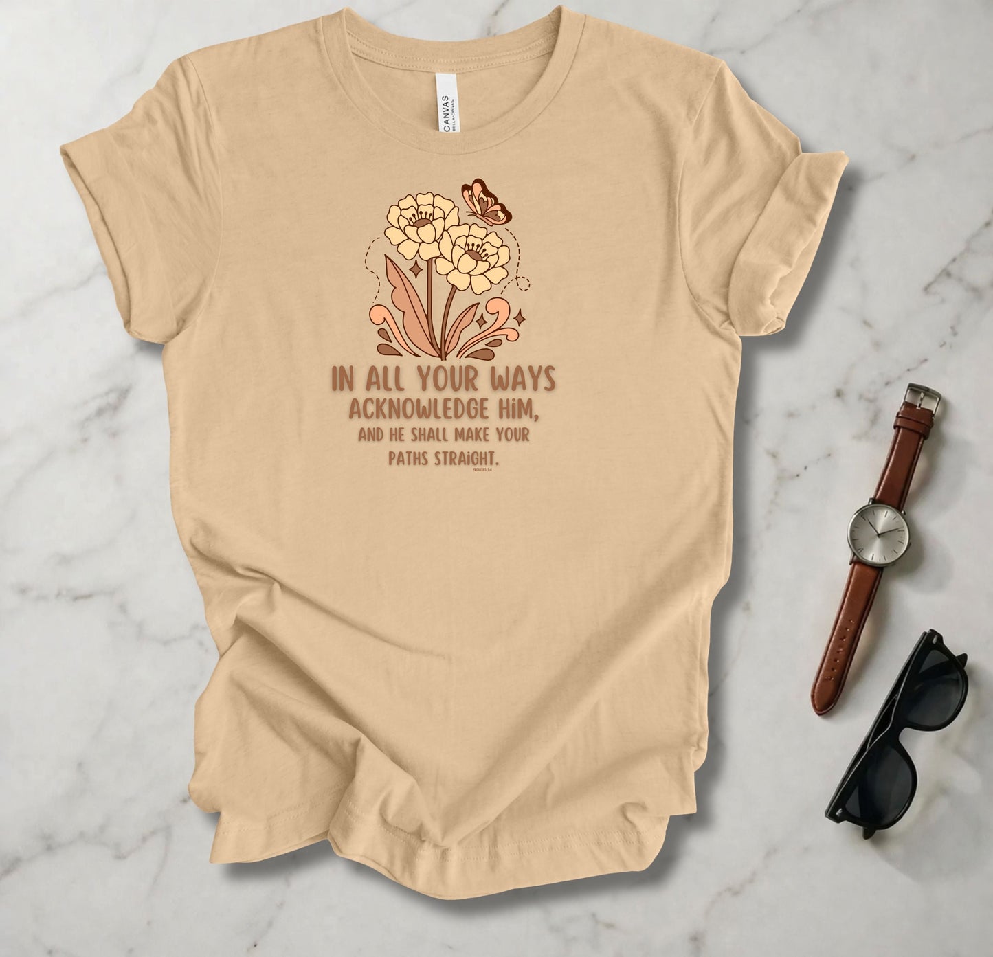 In All Your Ways T Shirt