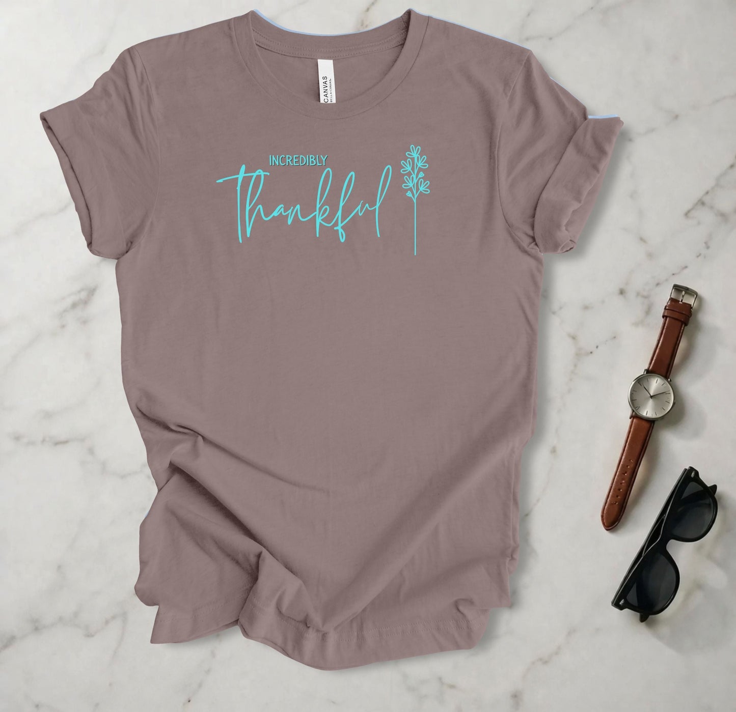 Incredibly Thankful T Shirt