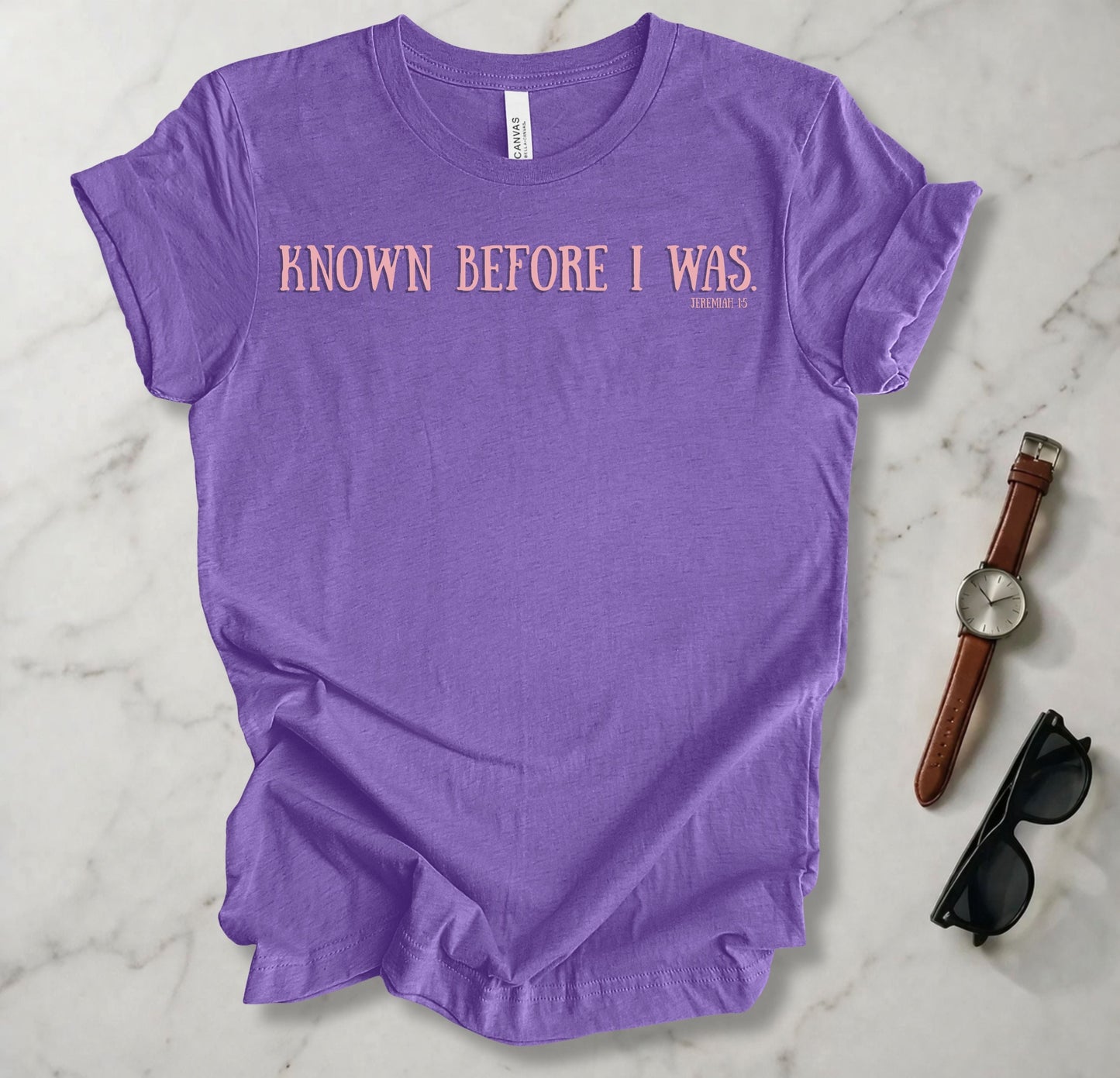 Known Before I Was T Shirt