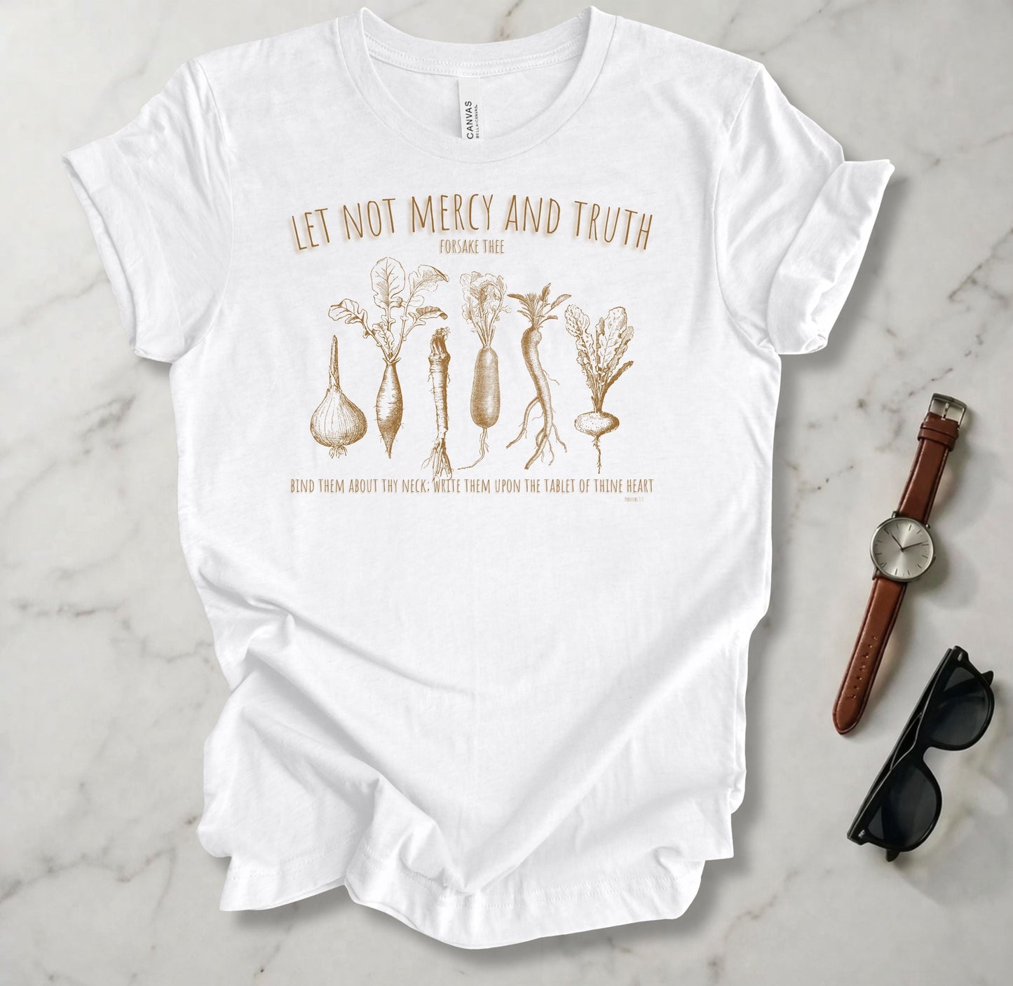 Let Not Mercy And Truth T Shirt