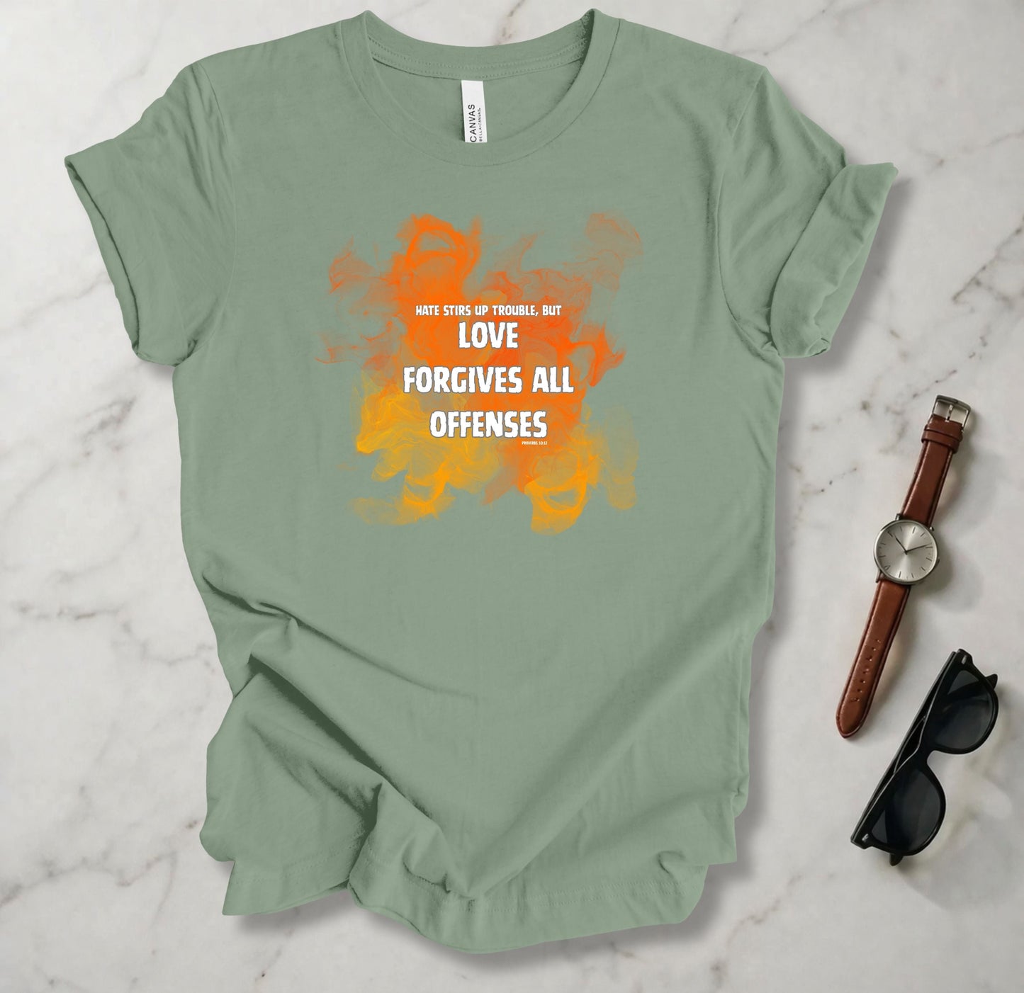 Love Forgives All Offenses T Shirt