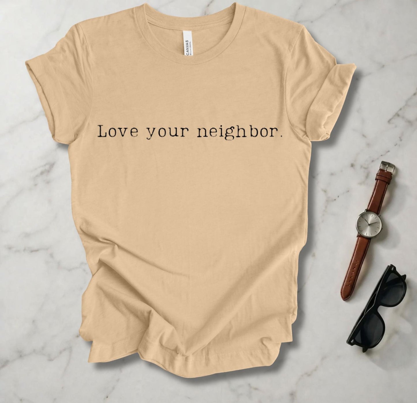 Love Your Neighbor T Shirt
