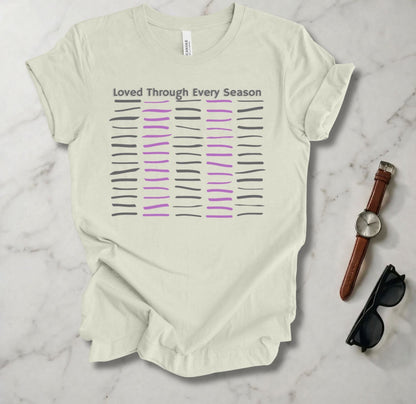 Loved Through Every Season T Shirt