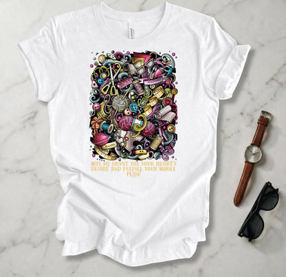 May He Grant Your Heart's Desire T Shirt