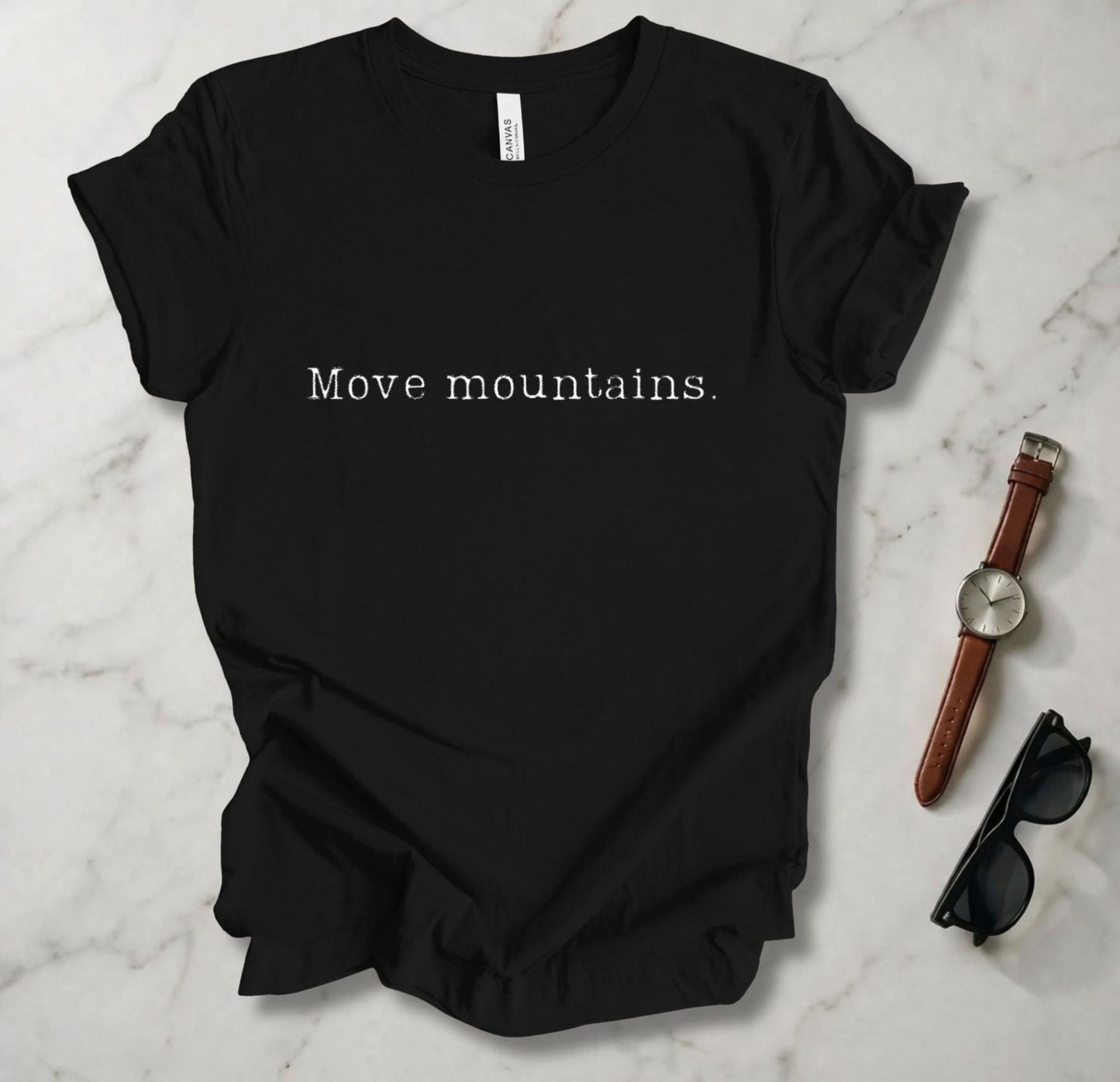 Move Mountains T Shirt