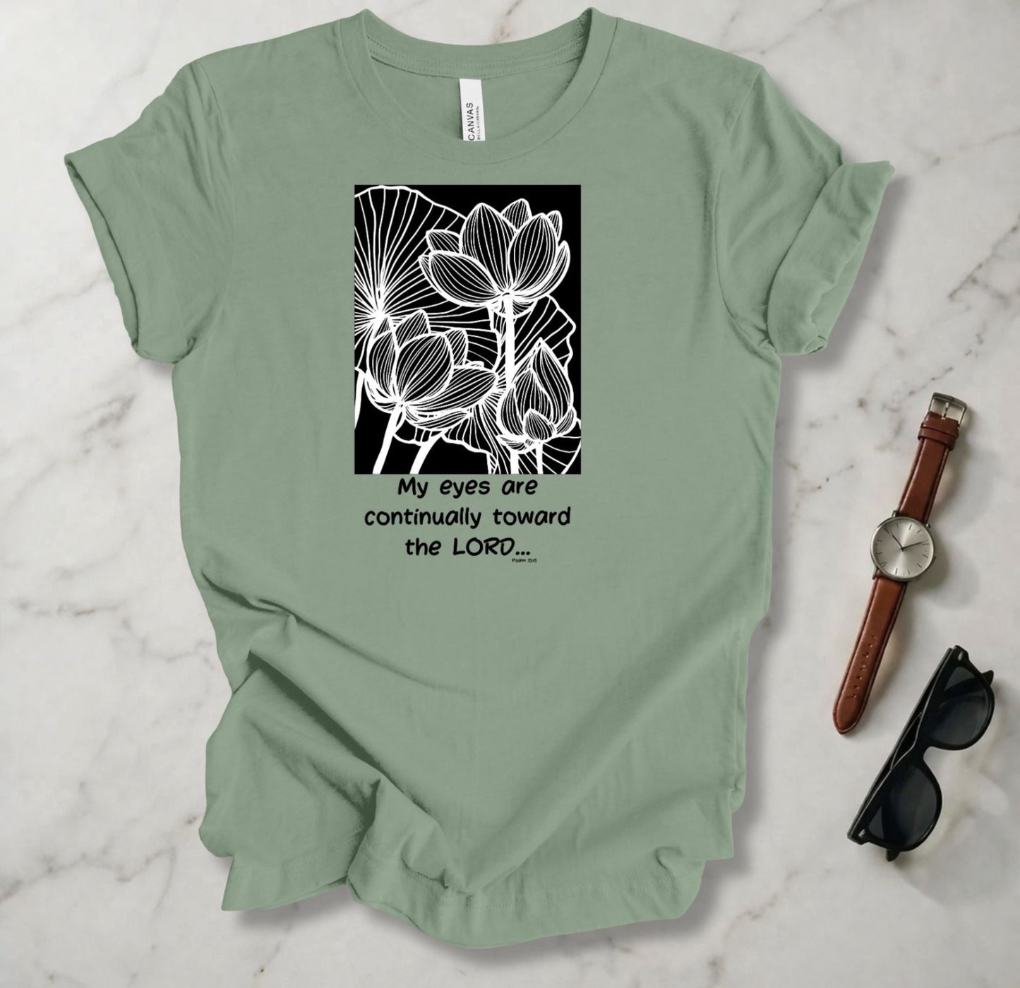 My Eyes Are Toward The Lord T Shirt