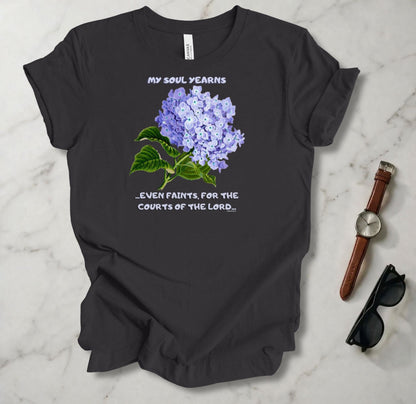 My Soul Yearns T Shirt