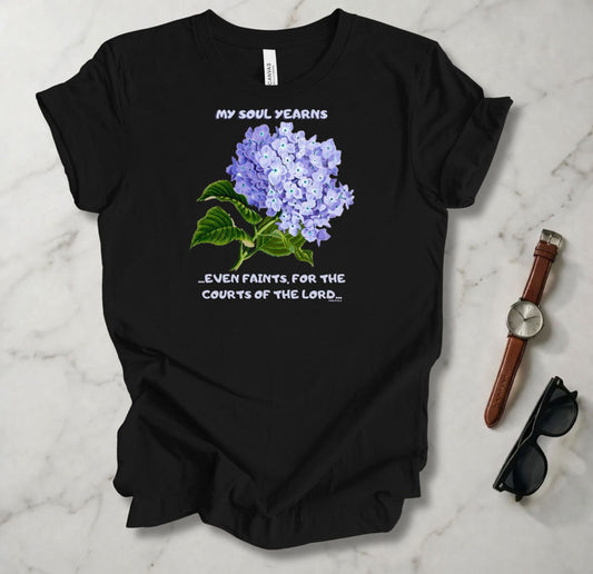 My Soul Yearns T Shirt
