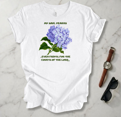 My Soul Yearns T Shirt