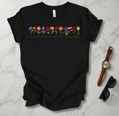 Only God Makes Things Grow T Shirt