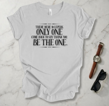 Only One Came Back T Shirt