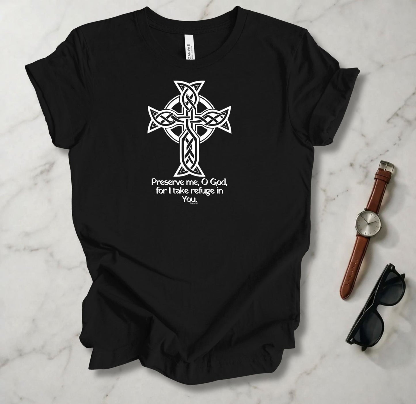 Preserve Me O God T Shirt