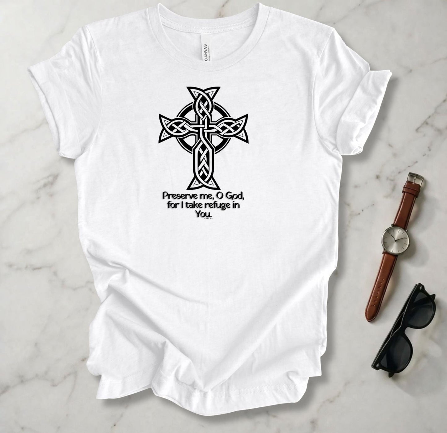 Preserve Me O God T Shirt