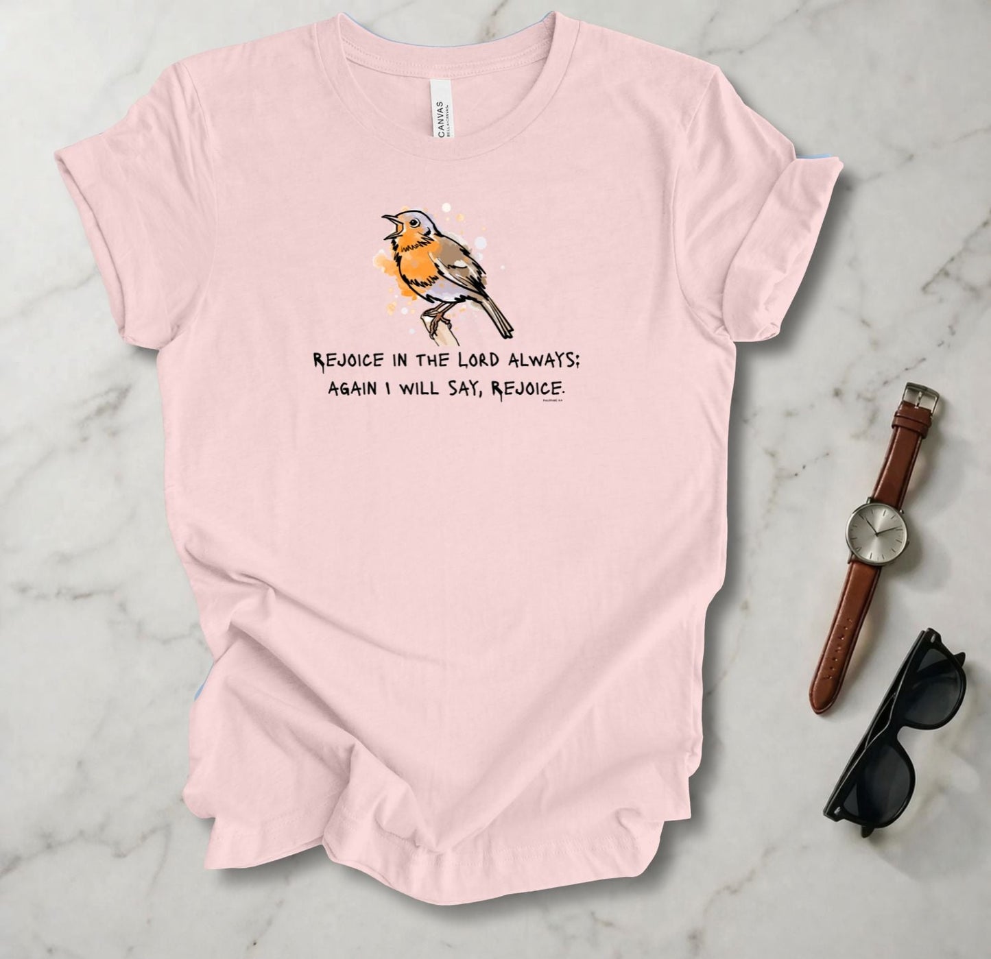 Rejoice In The Lord Always T Shirt