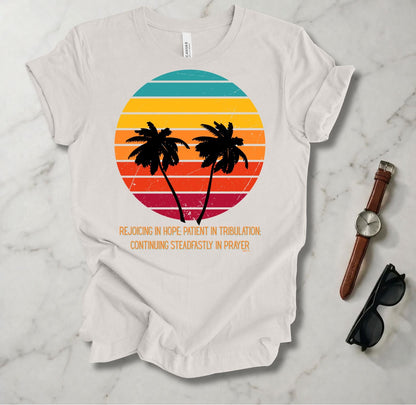 Rejoicing In Hope T Shirt