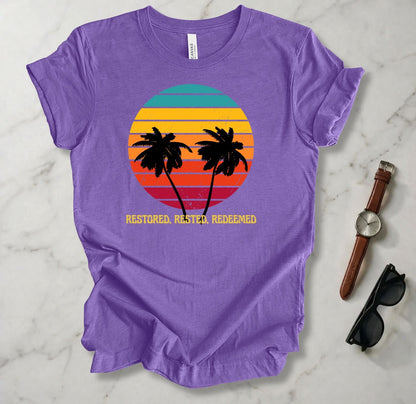 Restored Rested Redeemed T Shirt