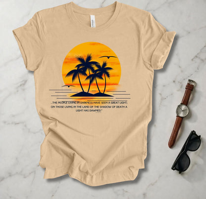 Seen A Great Light T Shirt