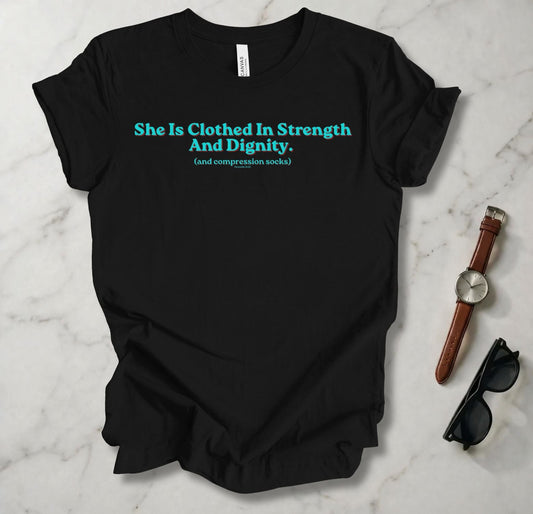 She Is Clothed In Strength T Shirt