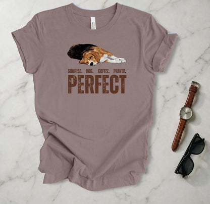 Sunrise, Coffee, Prayer, And A Dog T Shirt