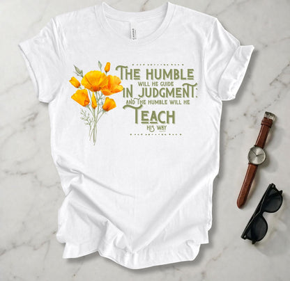 The Humble Will He Guide T Shirt