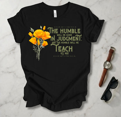 The Humble Will He Guide T Shirt