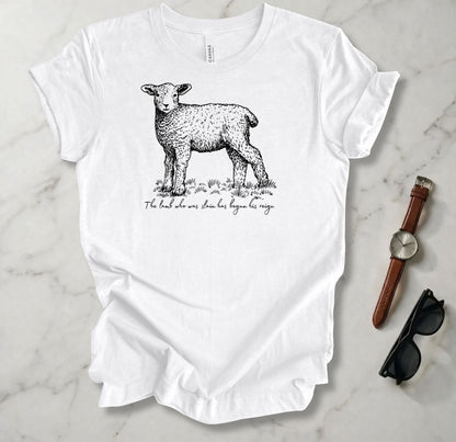 The Lamb Who Was Slain Has Begun His Reign T Shirt