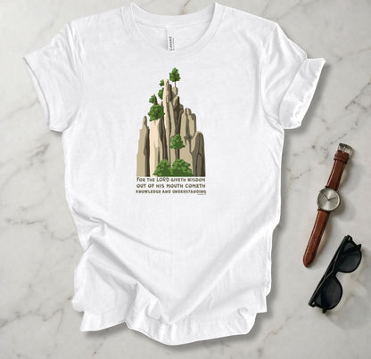 The Lord Giveth Wisdom T Shirt
