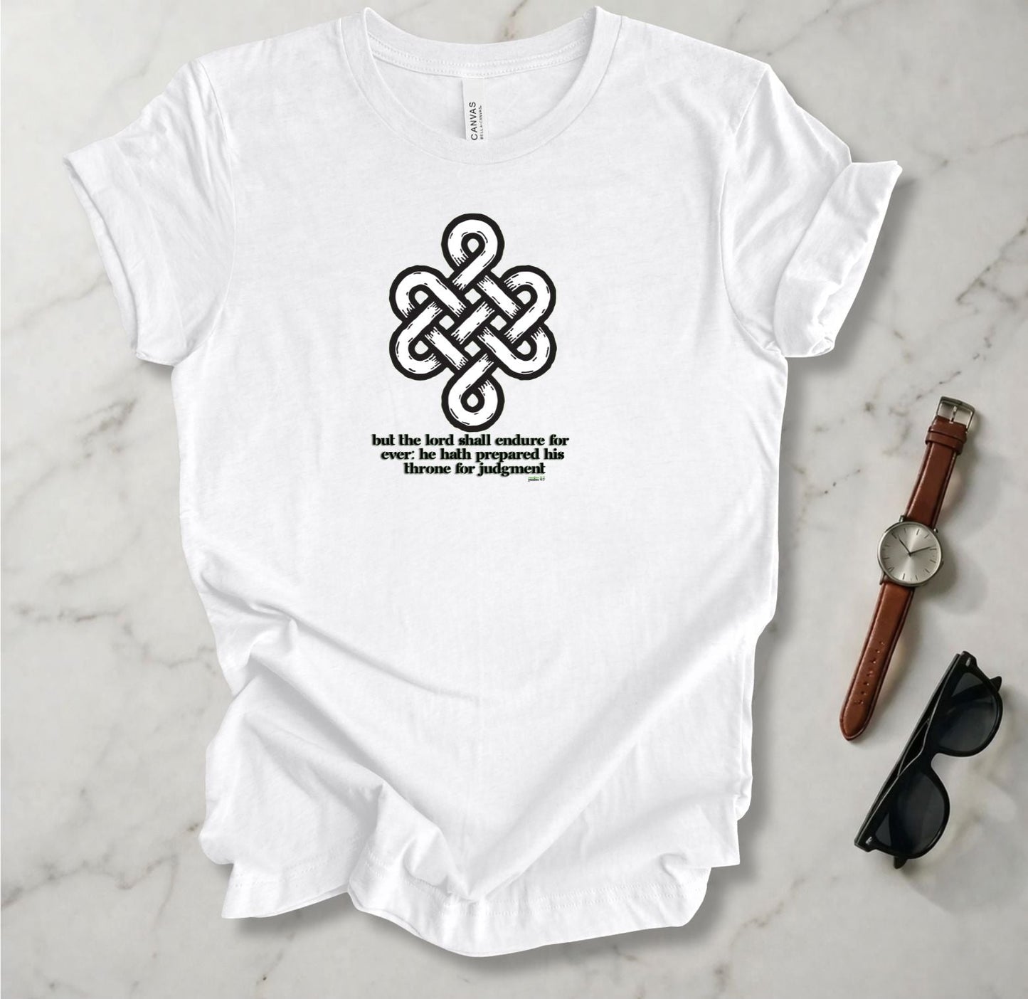 The Lord Shall Endure Forever T Shirt