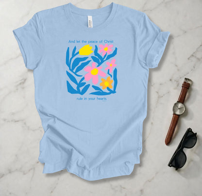 The Peace Of Christ T Shirt